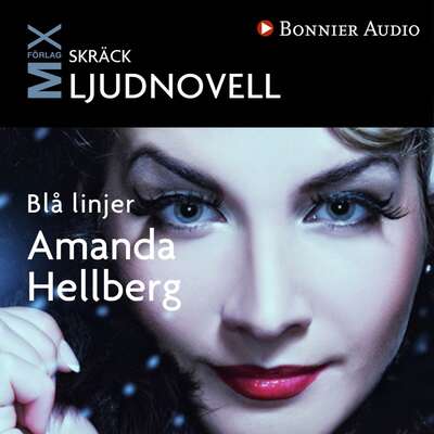 Blå linjer - Amanda Hellberg.