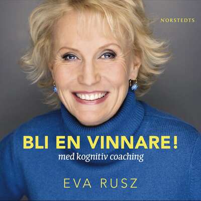 Bli en vinnare - Eva Rusz.