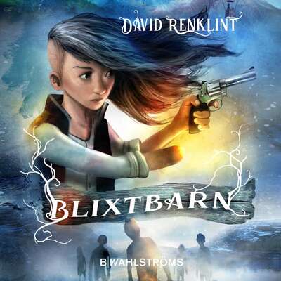 Blixtbarn - David Renklint.