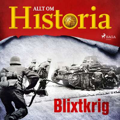 Blixtkrig - Allt Om Historia.