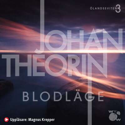 Blodläge - Johan Theorin.