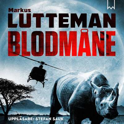 Blodmåne - Markus Lutteman.