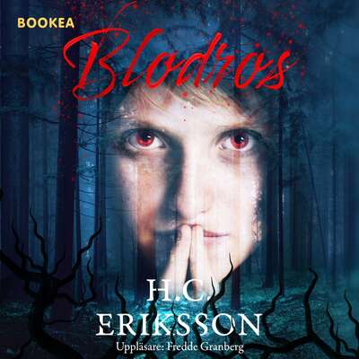 Blodros - H. C. Eriksson.