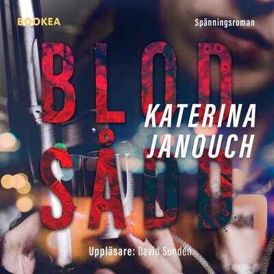 Blodsådd - Katerina Janouch.