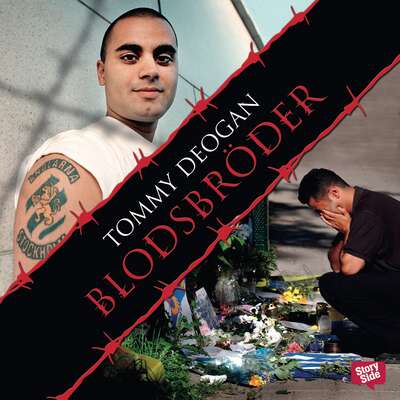 Blodsbröder - Tommy Deogan.