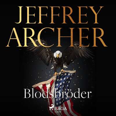 Blodsbröder - Jeffrey Archer.