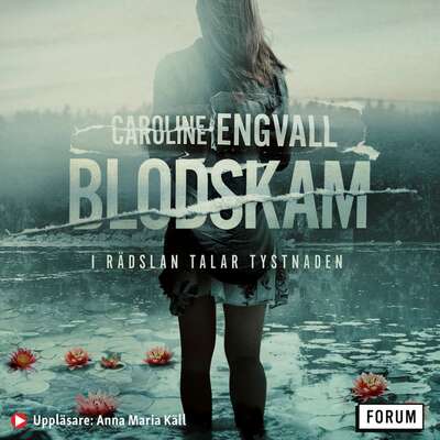 Blodskam - Caroline Engvall.