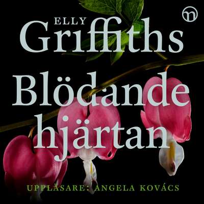 Blödande hjärtan - Elly Griffiths.