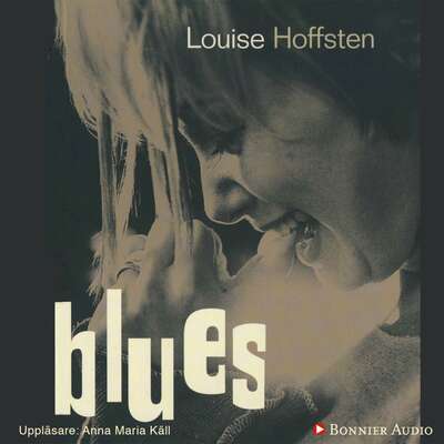 Blues - Louise Hoffsten.