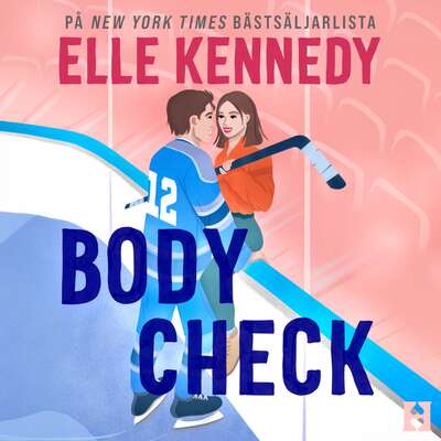 Body Check (svensk utgåva) - Elle Kennedy.