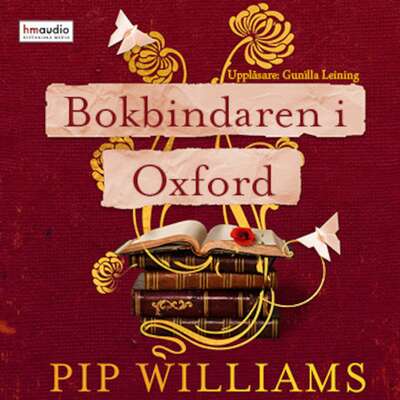 Bokbindaren i Oxford - Pip Williams.