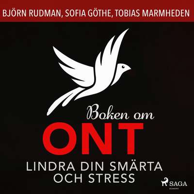 Boken om ont: lindra din smärta och stress