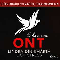 Boken om ont: lindra din smärta och stress