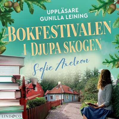 Bokfestivalen i Djupa skogen - Sofie Axelzon.