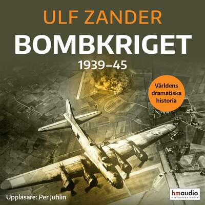 Bombkriget 1939-45 - Ulf Zander.