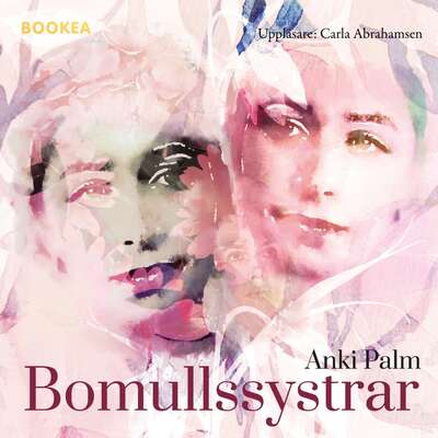 Bomullssystrar - Anki Palm.