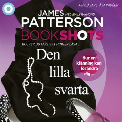 Bookshot: Den lilla svarta - James Patterson och Emily Raymond.