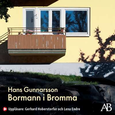 Bormann i Bromma - Hans Gunnarsson.