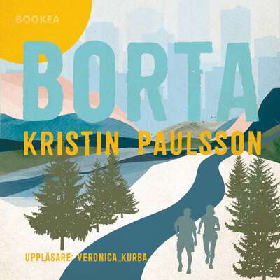 Borta - Kristin Paulsson.