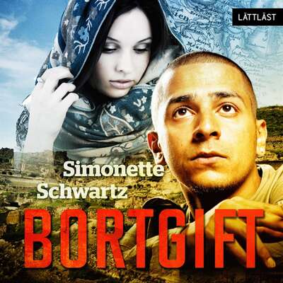 Bortgift / Lättläst - Simonette Schwartz.