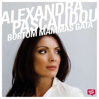 Bortom mammas gata - Alexandra Pascalidou.