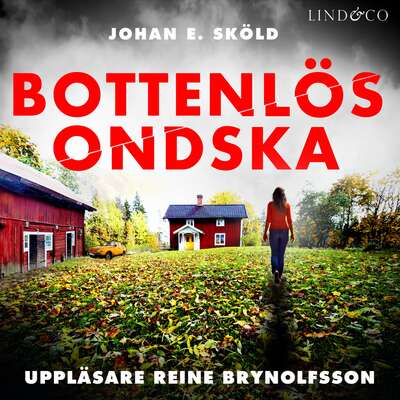 Bottenlös ondska - Johan E. Sköld.