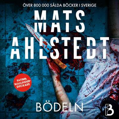 Bödeln - Mats Ahlstedt.