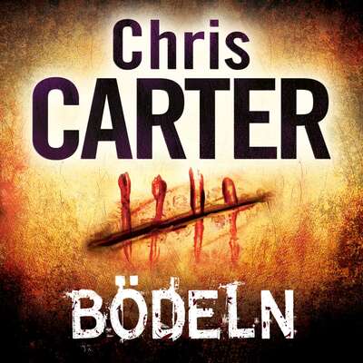 Bödeln - Chris Carter.