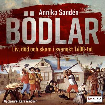 Bödlar - Annika Sandén.