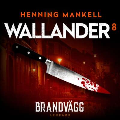 Brandvägg - Henning Mankell.