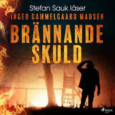 Brännande skuld - Inger Gammelgaard Madsen.