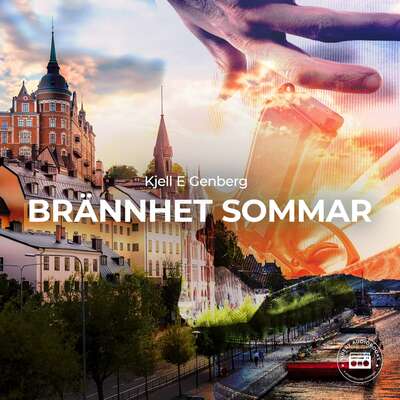 Brännhet sommar - Kjell E. Genberg.