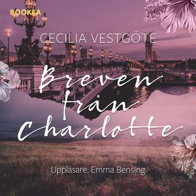 Breven från Charlotte - Cecilia Vestgöte.