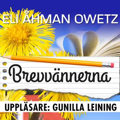 Brevvännerna - Eli Åhman Owetz.