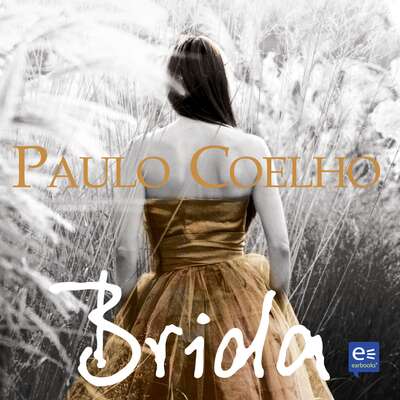 Brida - Paulo Coelho.