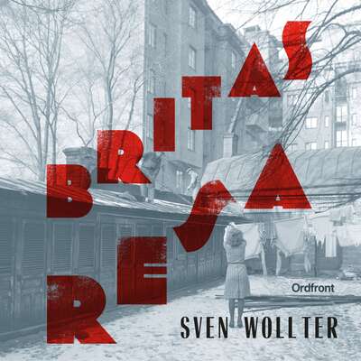 Britas resa - Sven Wollter.