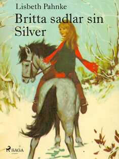 Britta sadlar sin Silver