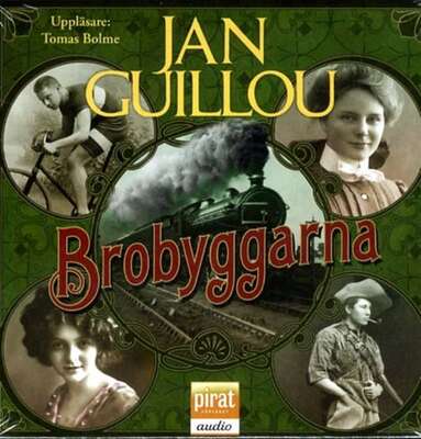 Brobyggarna - Jan Guillou.