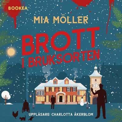 Brott i bruksorten - Mia Möller.