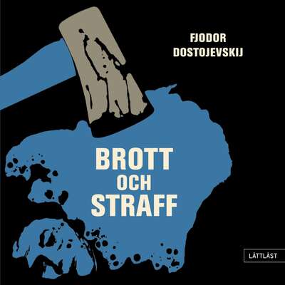 Brott och straff / Lättläst - Fjodor Dostojevskij.