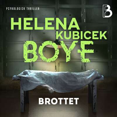 Brottet - Helena Kubicek Boye.