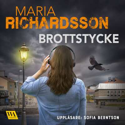 Brottstycke - Maria Richardsson.