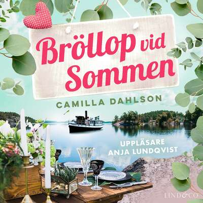 Bröllop vid Sommen - Camilla Dahlson.