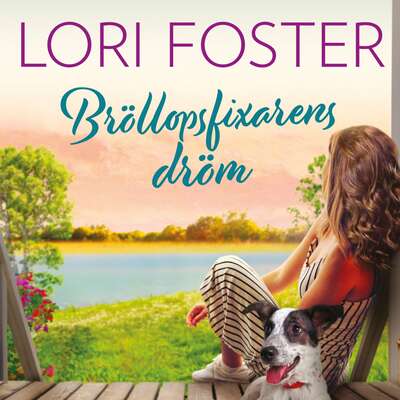 Bröllopsfixarens dröm - Lori Foster.