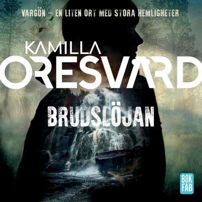 Brudslöjan - Kamilla Oresvärd.