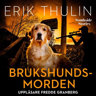 Brukshundsmorden - Erik Thulin.