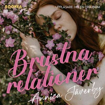 Brustna relationer - Annica Jäverby.