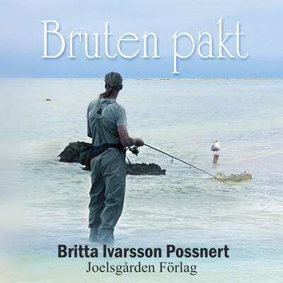 Bruten pakt - Britta Ivarsson Possnert.