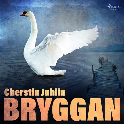 Bryggan - Cherstin Juhlin.