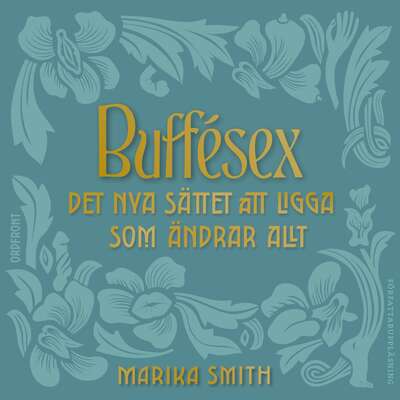 Buffésex - Marika Smith.